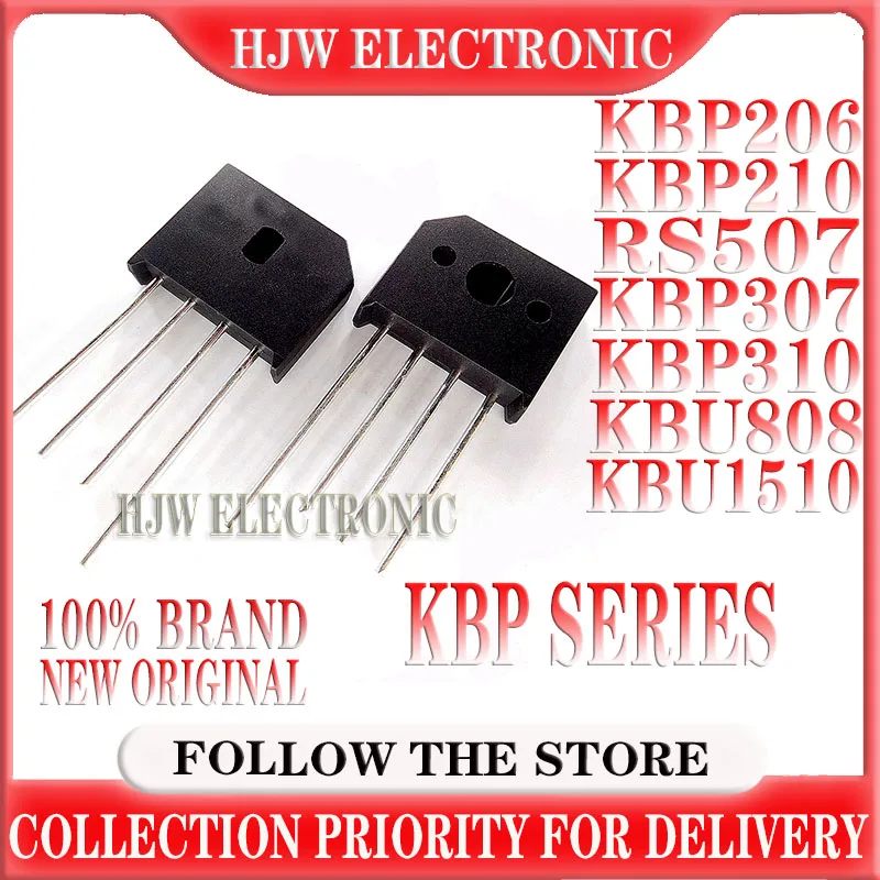 10PCS KBP206 KPB210 KBP307 KBP310 diode bridge rectifier KBU808 KBU1510 RS507 2A 3A 5A 8A 15A 600V 700V 800V 1000V