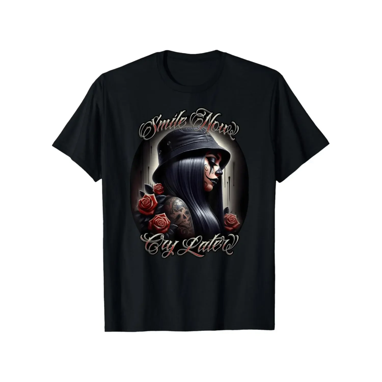 Chicana Payasa Tattoo Art Cotton T-Shirt With Smile Now Cry Later Design