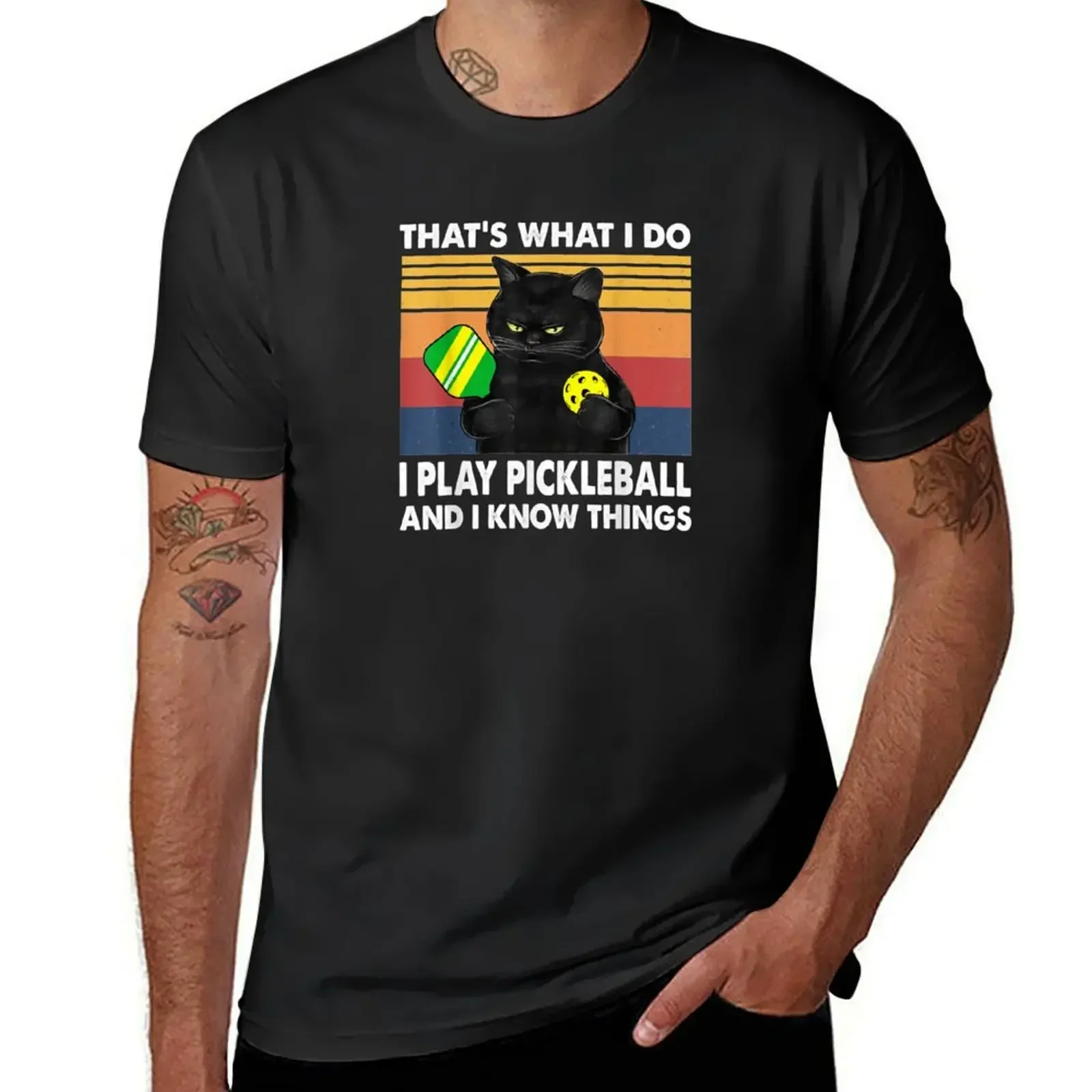 

That’s what I do I play Pickleball and I know things Cat T-Shirt blacks sports fans Short sleeve tee t shirts for men graphic