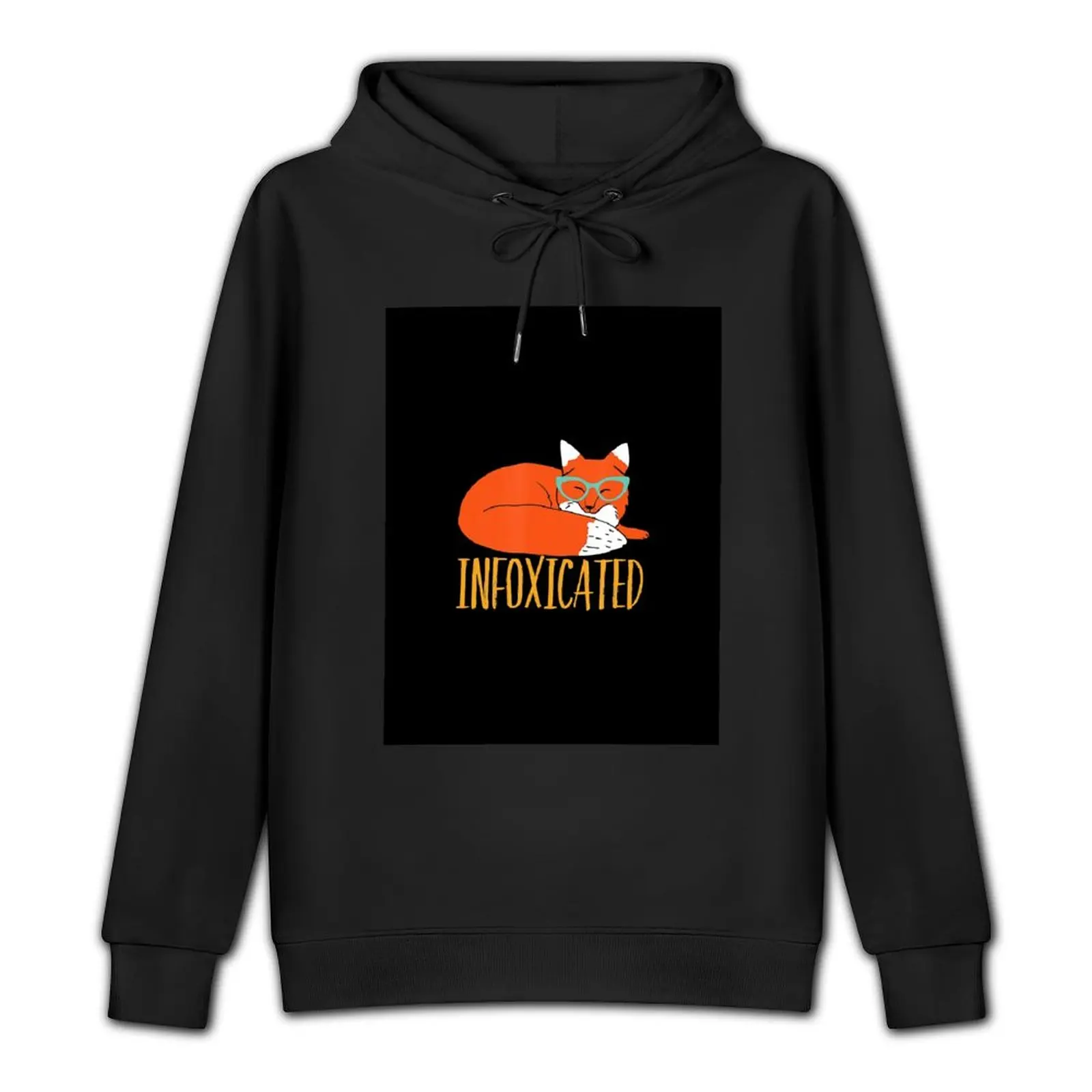 Infoxicated Funny Fox Pun T-Shirt for the Drunk and Wasted Pullover Hoodie men's sweat-shirt set designer hoodies