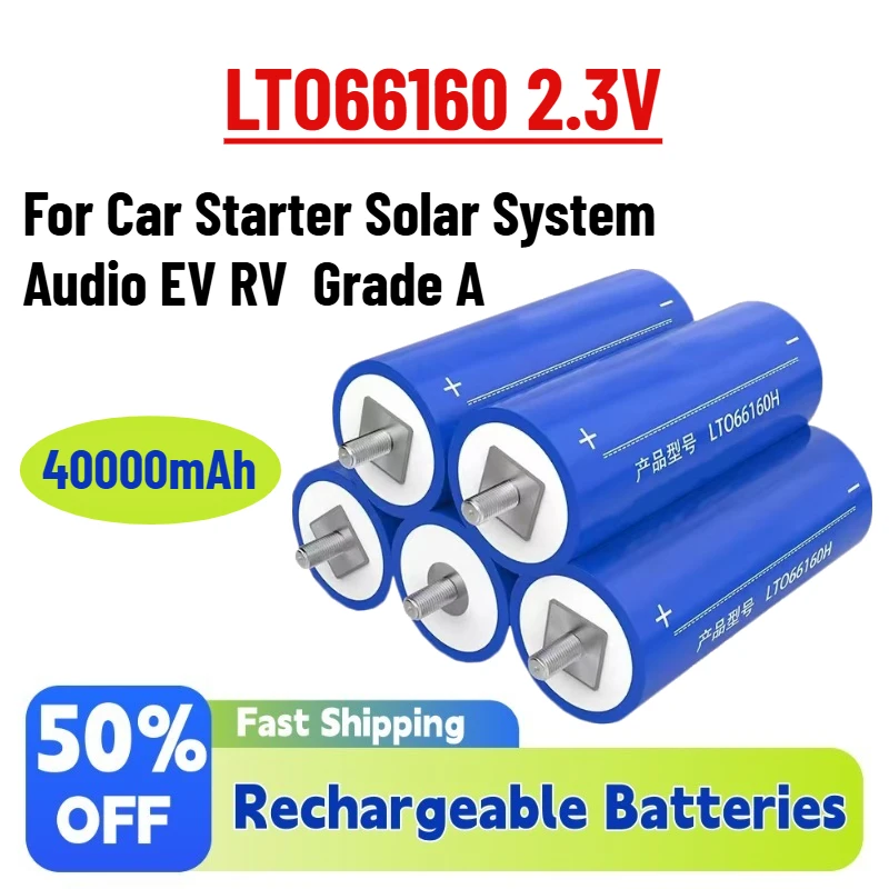 

High-Performance In Stock LTO66160 2.3V 40000mAh LTO Lithium Titanate Battery for Car Starter Solar System Audio EV RV Grade A