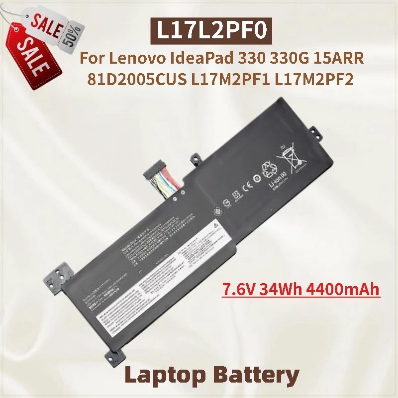 

7.6V 34Wh 4400mAh L17L2PF0 Laptop Battery For Lenovo IdeaPad 330 330G 15ARR 81D2005CUS L17M2PF1 L17M2PF2 Brand New High Quality