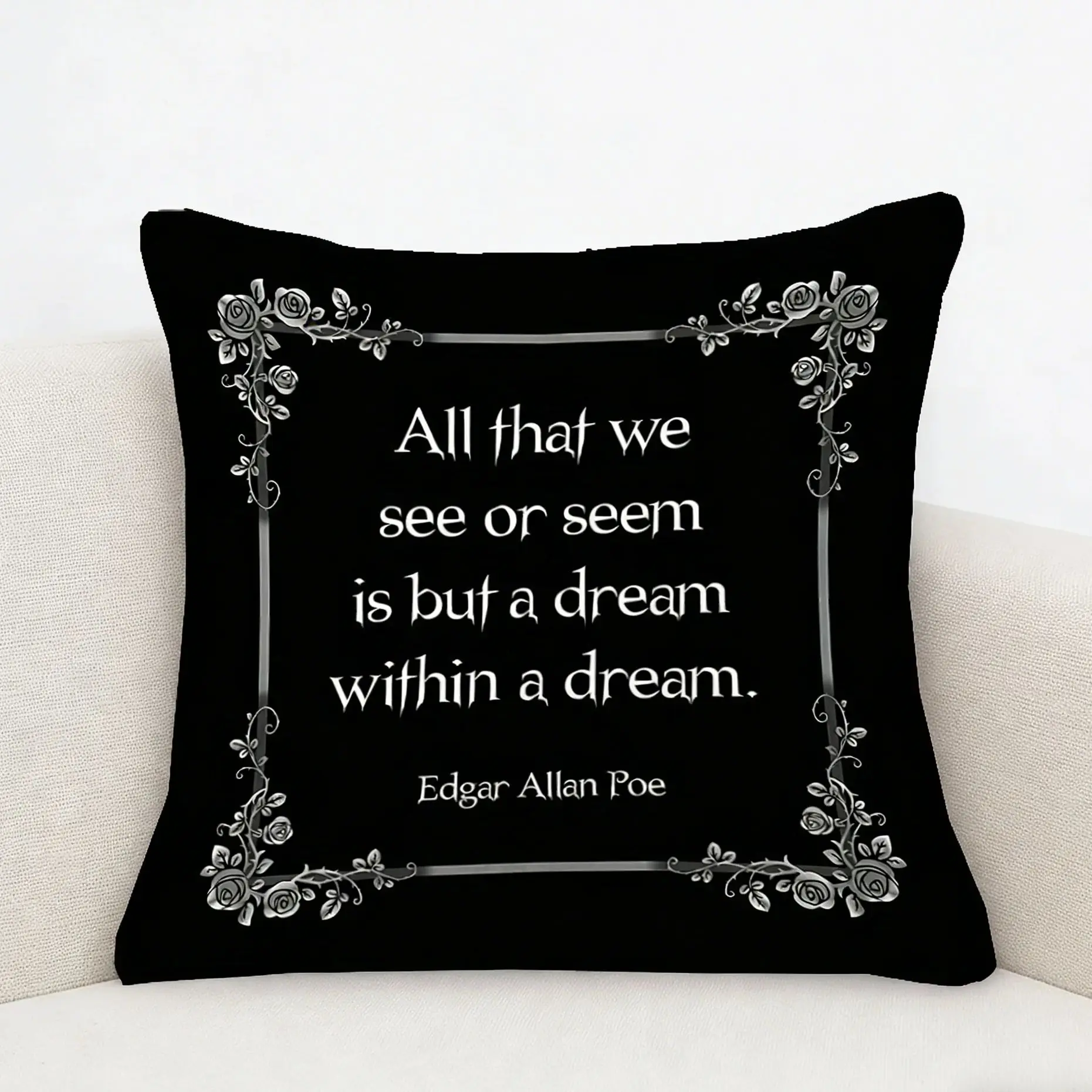 Funda de almohada con cita de Edgar Allan Poe What We See, funda de cojín duradera con cremallera, estilo gótico, Vintage, para entusiastas de los libros, 1 ud.