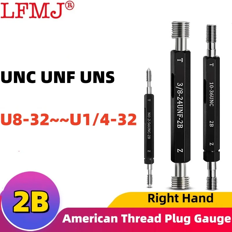 

1PCS 2B UNC UNF UNS UNEF Steel Mer-cury Gage American Standard Fine Thread Plug Gauge U8-32 10-24 10-36 12-24 12-32 1/4