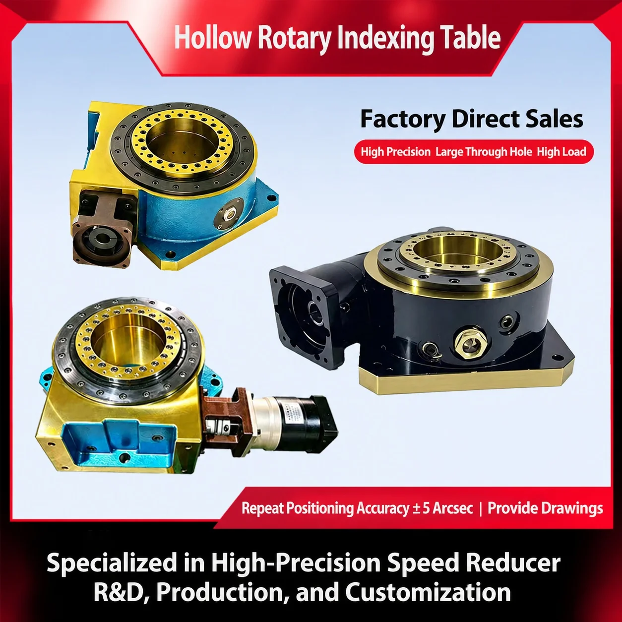 Heavy-Duty Hollow Rotary Table Reducer Servo Indexing Turntable High Precision Cross Roller Bearing