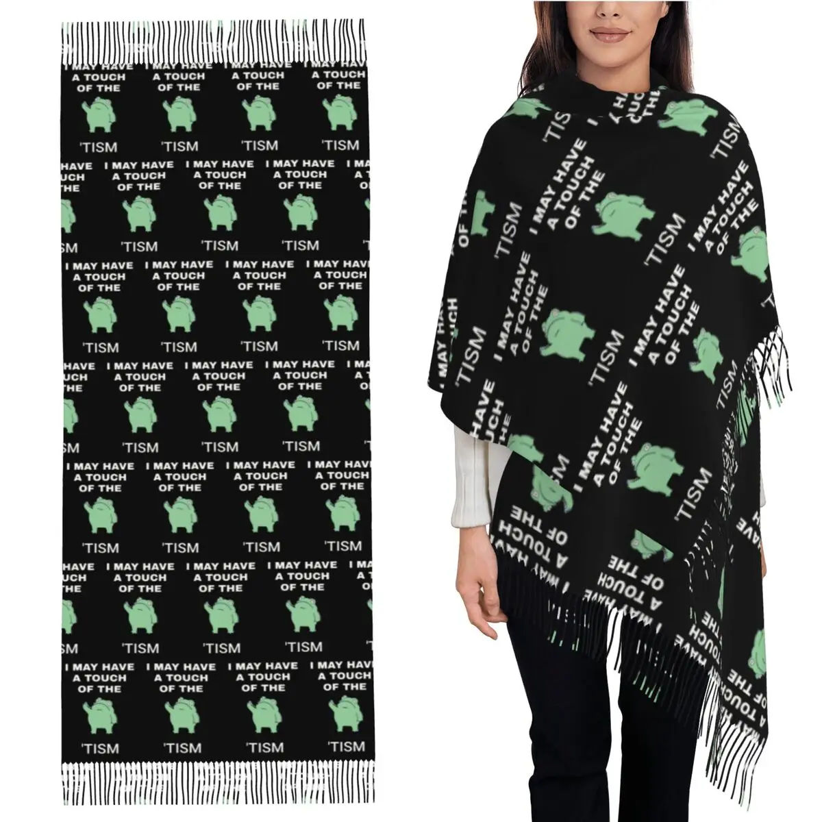 

I May Have A Touch Of The Tism Scarf Tassel Scarves Women Soft Warm Shawls and Wraps Large Fall Winter Shawl Wrap