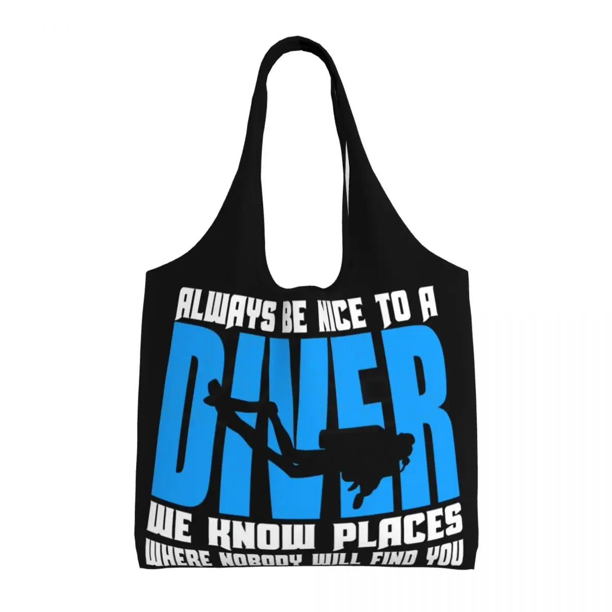 Always Be Nice To A Dive Grocery Shopping Bag Canvas Shopper Tote Shoulder Bags Big Capacity Washable Scuba Diving Bags Handbags