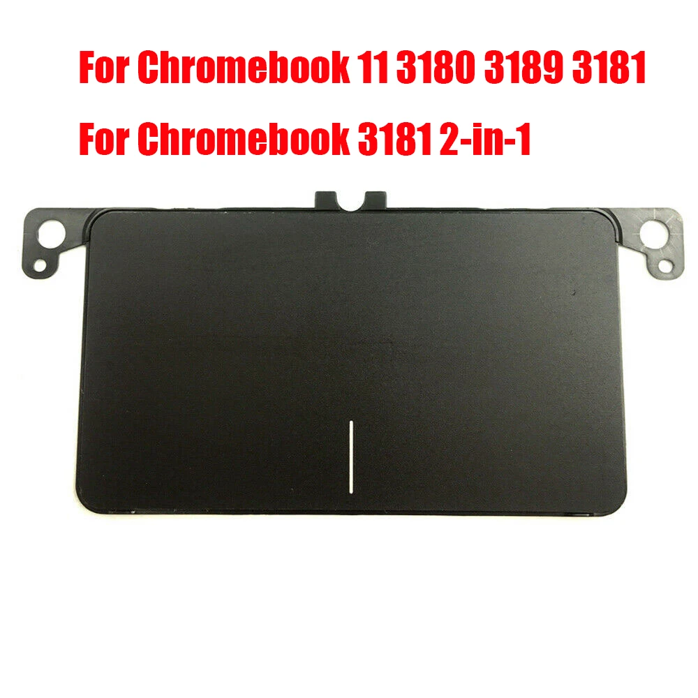 

Laptop Touchpad For DELL For Chromebook 11 3180 3189 3181 / 3181 2-in-1 02F43F 2F43F