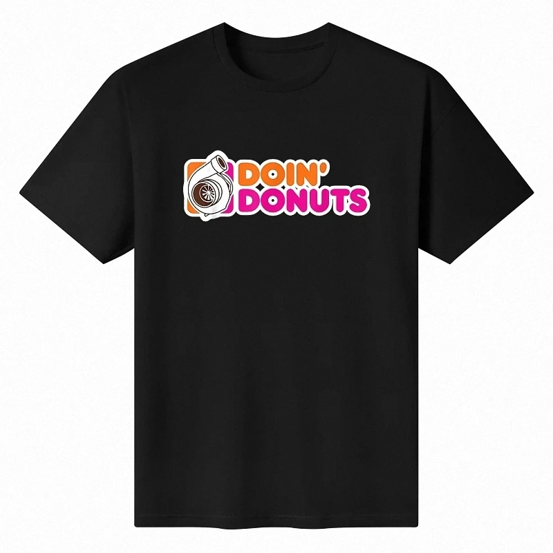 New Limited Doin Donuts - Funny Racing Drift Car Enthusiast T-Shirt