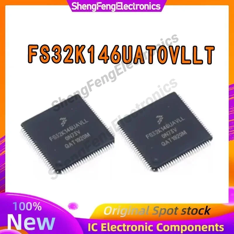 FS32K146UAT0VLLT screen printing FS32K146UAVLL 112MHz 1Mb automotive grade 32-bit microcontroller LQFP-100 in stock