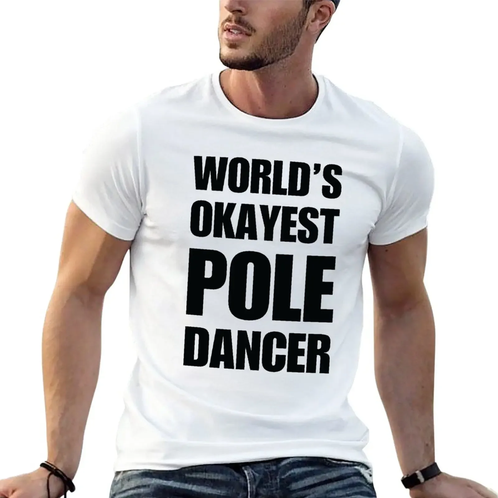 Funny World's Okayest Pole Dancer Coffee Mugs T-Shirt tees customs summer tops mens t shirt graphic