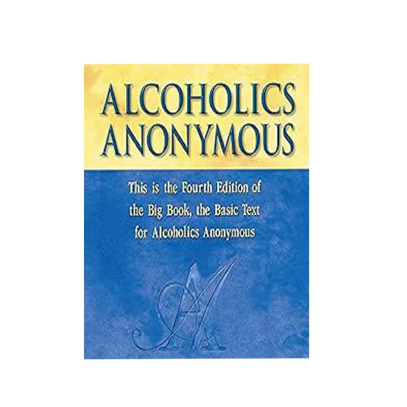 

50 Books Alcoholics Anonymous, Fourth Edition: The Official from Alcoholic Anonymous