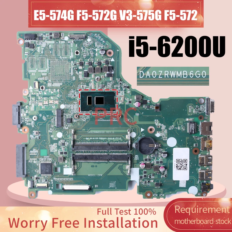 For ACER E5-574G F5-572G V3-575G F5-572 Laptop Motherboard DA0ZRWMB6G0 SR2EY i5-6200U Notebook Mainboard