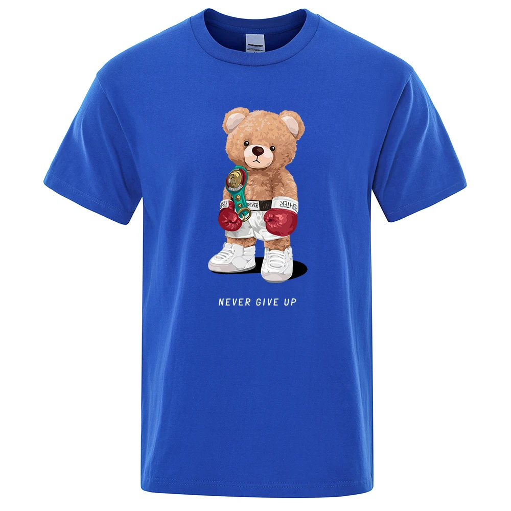 Strong Boxer Ted Bear Never Give Up T-Shirts Men Soft Loose Tshirs Breathable Summer Street T-Shirts Cotton Loose Tee Clothes