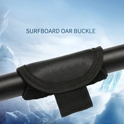 Sup Paddle Buckles Supporto per fibbia per tavola da surf Anti-perso Sport da surf Accessorio per tavola da paddle Fibbia anti-smarrimento Fornitura per sport acquatici