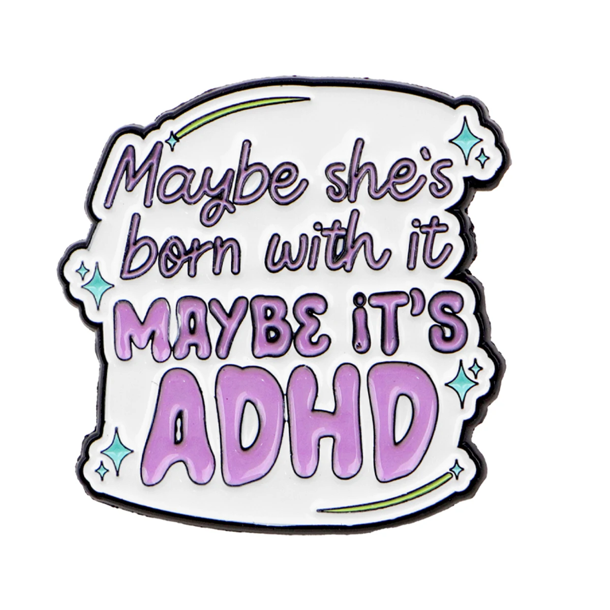 ADHD Awareness Enamel Pin 