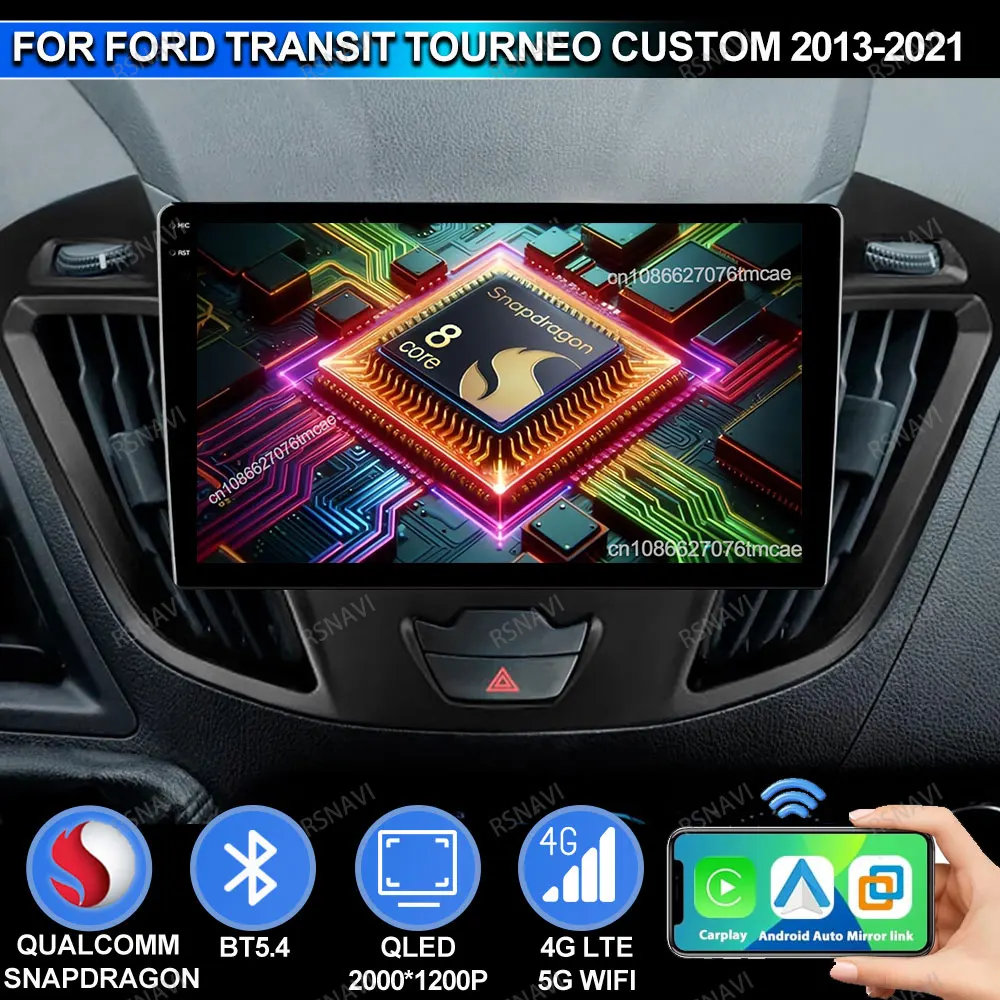 

Автомобильный радиоприемник Android 15 для Ford Transit Tourneo Custom 2013 2014 2015-2021, стерео Qualcomm Viedo Player, головное устройство DVD 9/10 дюймов BT