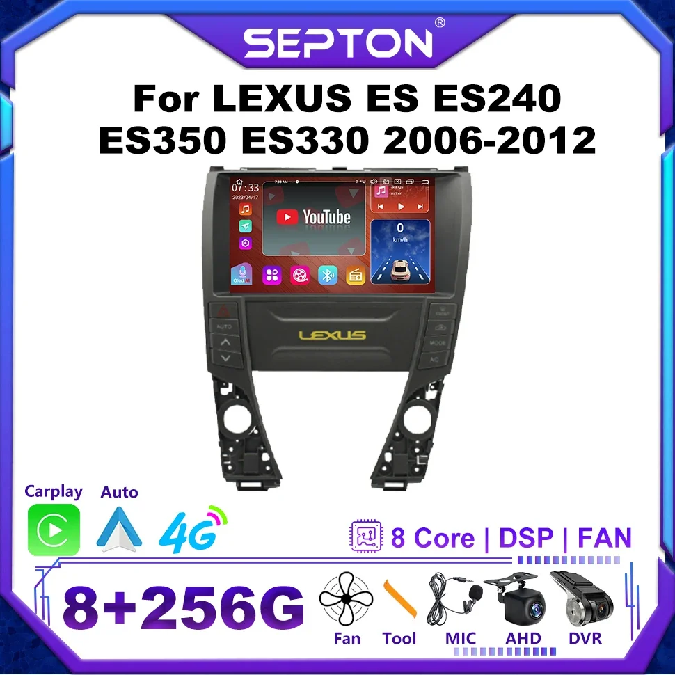 

SEPTON Car Radio for LEXUS ES ES240 ES350 ES330 2006-2012 Carplay Navi 2Din Head Unit Car Screen Android Auto Multimedia Player