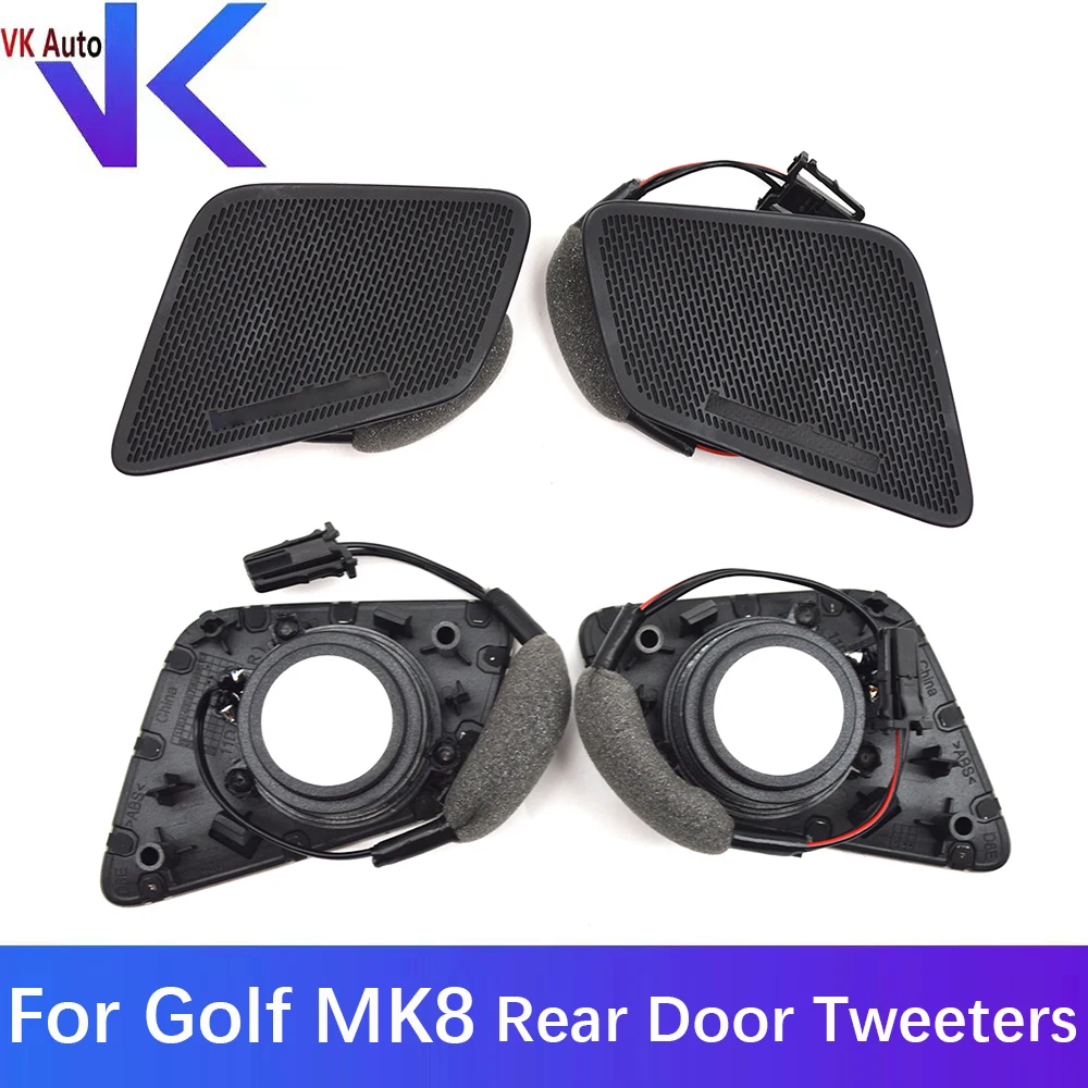 For VW Golf MK8 1 pair Rear Door Tweeters 11D 035 411A 11D035411A