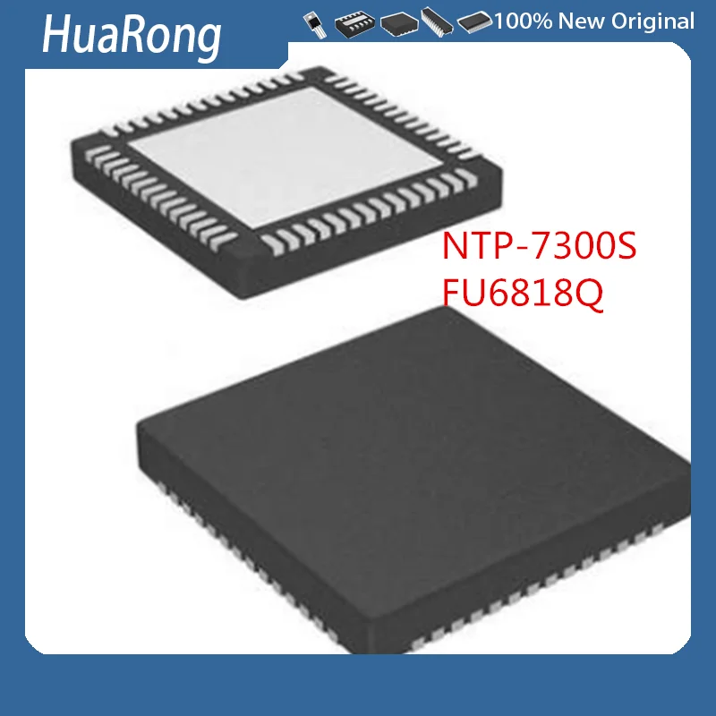 5PCS/LOT NTP-7300S  NTP73005 NTP-73005   FU6818Q    QFN-56