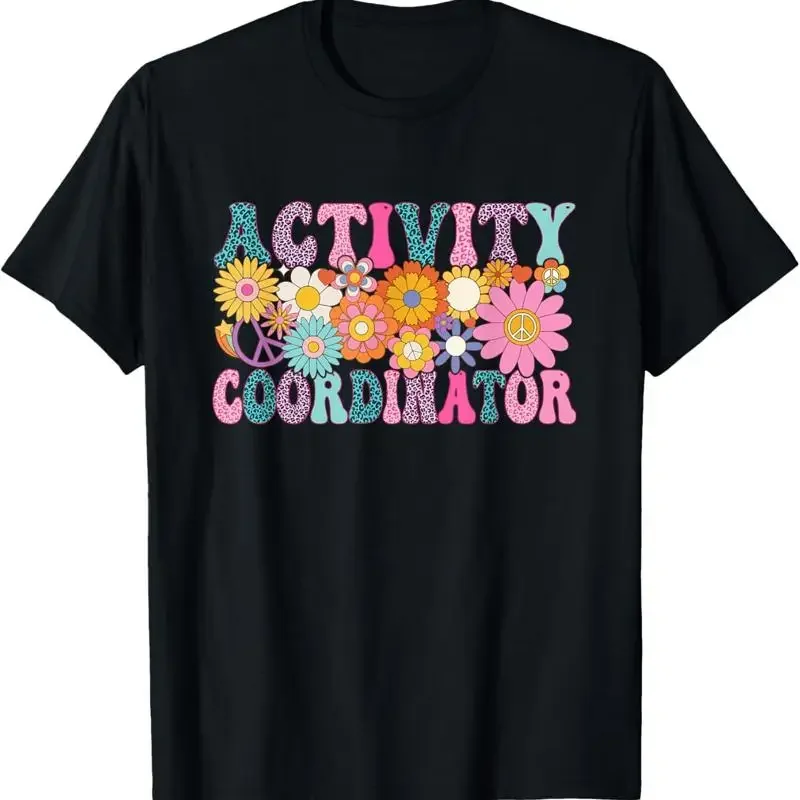 Activity Coordinator Week Groovy Appreciation Day For Women T Shirt