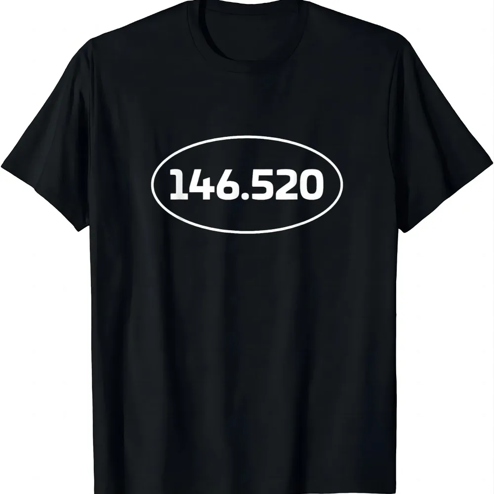 146.520 MHz 2m National Simplex Calling Frequency HAM Radio T-Shirt Graphic T Shirt Crew Neck Tee Men Women Unisex Quick Dry