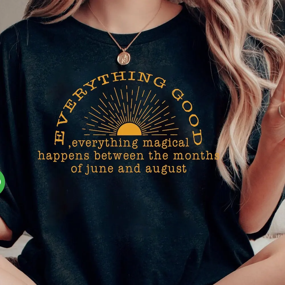 The Summer I Turned Pretty T Shirt Everything Good Magical Jenny Han Outfit Cousins Beach Crew