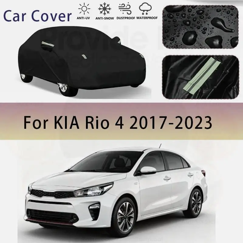 

Для KIA Rio 4 2017 2023, уличная защита, полностью водонепроницаемые, пылезащитные, автомобильные аксессуары, внешние чехлы, солнцезащитный козырек, автомобильные чехлы
