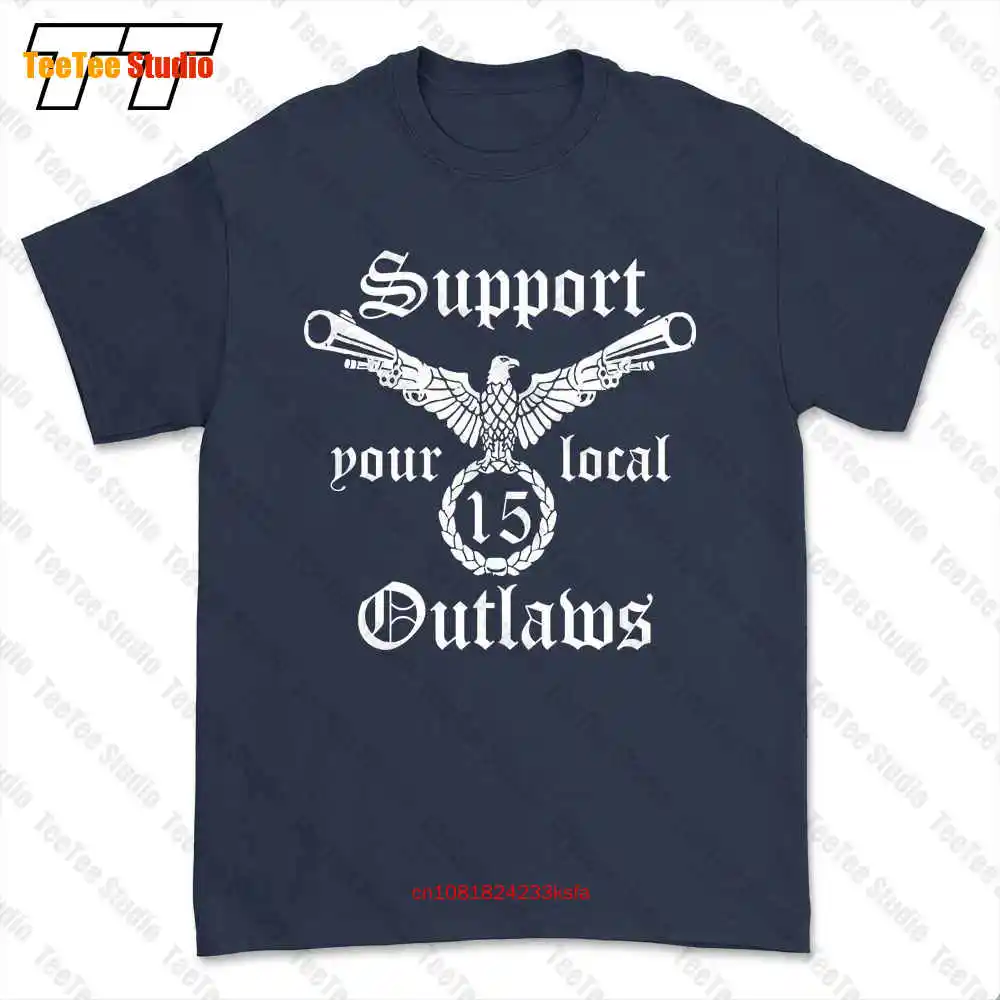 Support Your Local Outlaws Biker Motorcycle Mc T-shirt Tee 3YU1