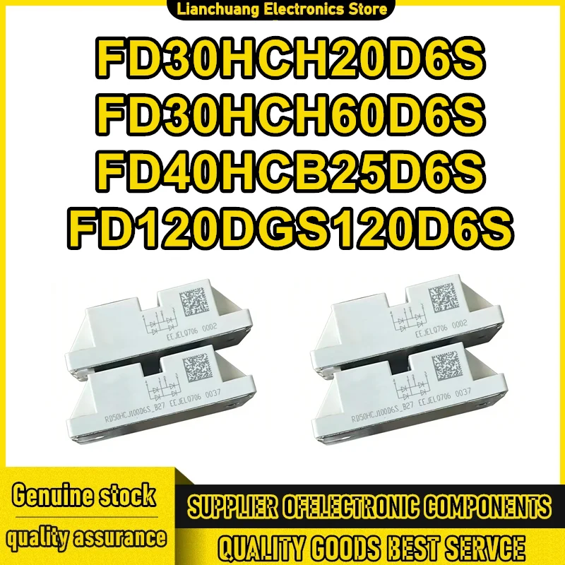 

FD30HCH20D6S FD30HCH60D6S FD40HCB25D6S FD120DGS120D6S New Original in stock