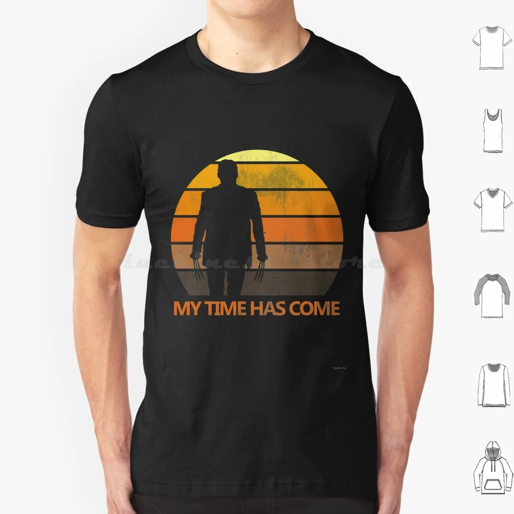 Camiseta My Time Has Come para hombres, mujeres y niños, 6xl, Logan Uncanny Xmen Magneto Xavier, citas de cómic superhumanos, James Howlett James