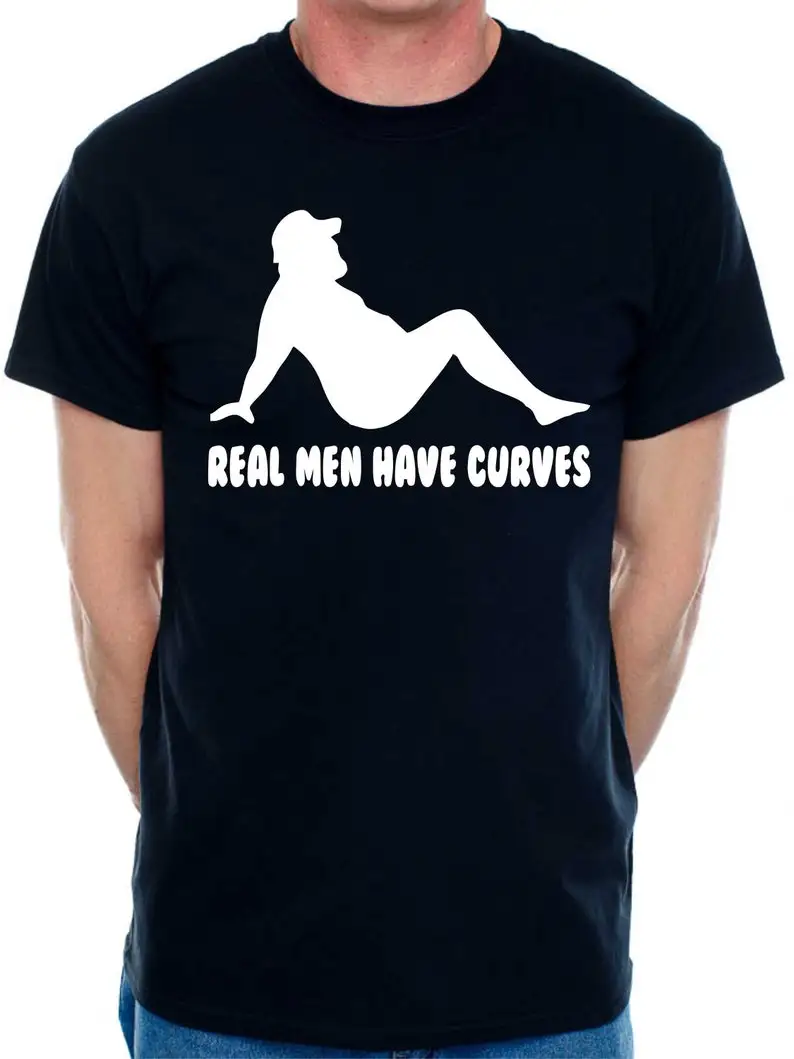 100% Cotton Print T Shirt  Real Men Have Curves Funny Father's Day Mens Birthday Novelty Funny T-Shirt Vintage Ropa Hombre Tees