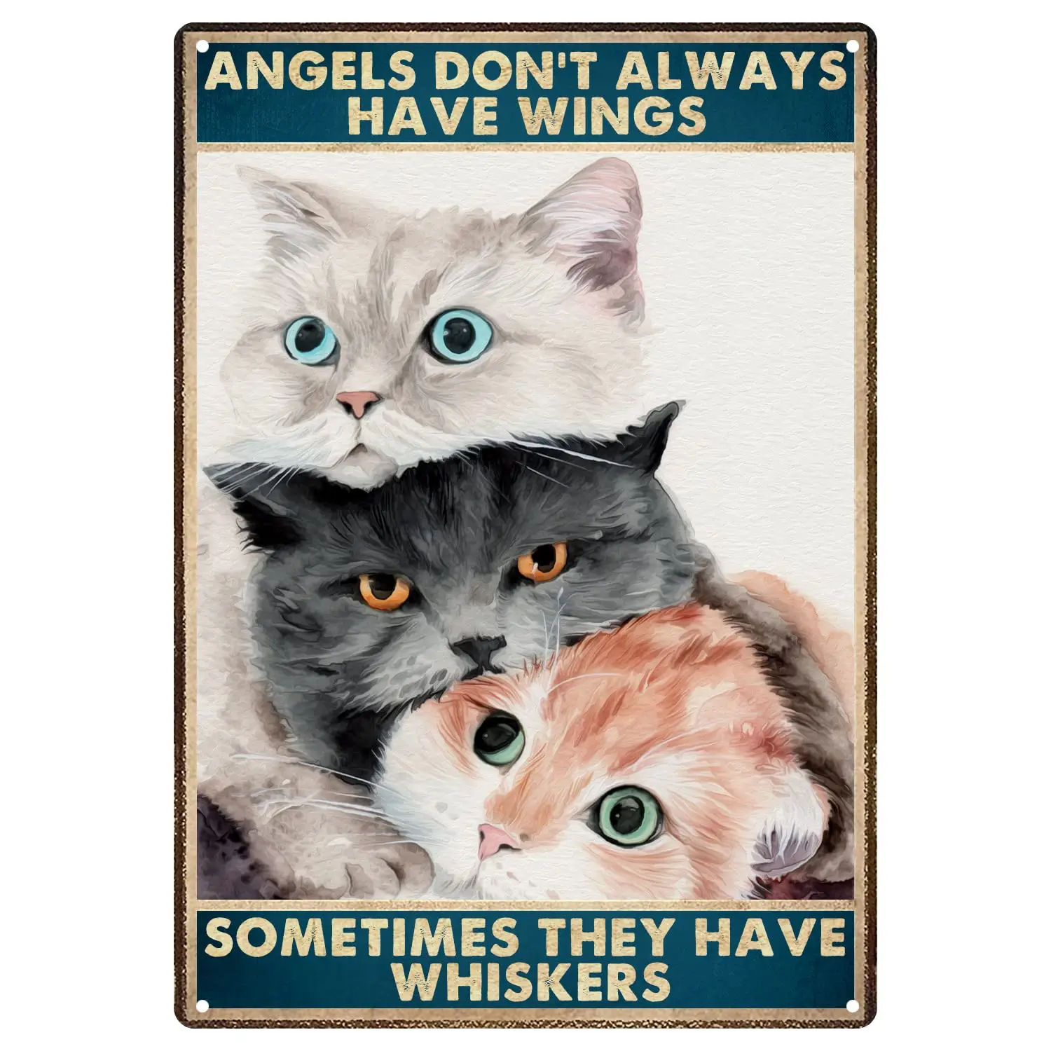 HUIXIA Angels Don't Always Have Wings Sometimes They Have Whiskers Sign, Vintage Metal Tin Sign, Cats Retro Tin Plaque Wall 