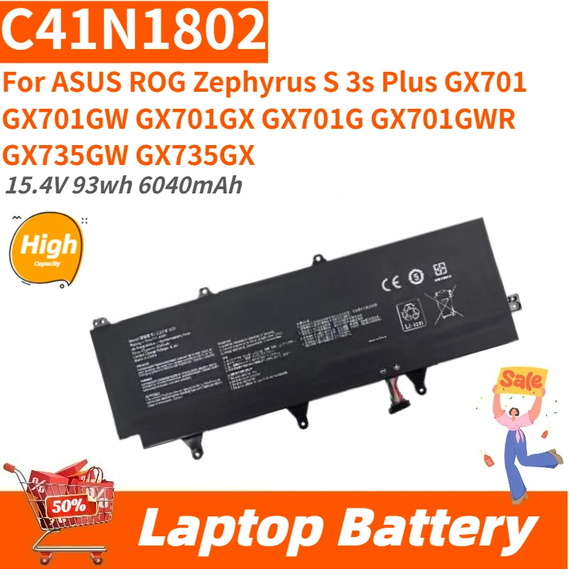High Capacity 15.4V 93wh 6040mAh Laptop Battery C41N1802 For ASUS ROG Zephyrus S 3s Plus GX701GX GX701G GX701 GX701GW GX701GWR