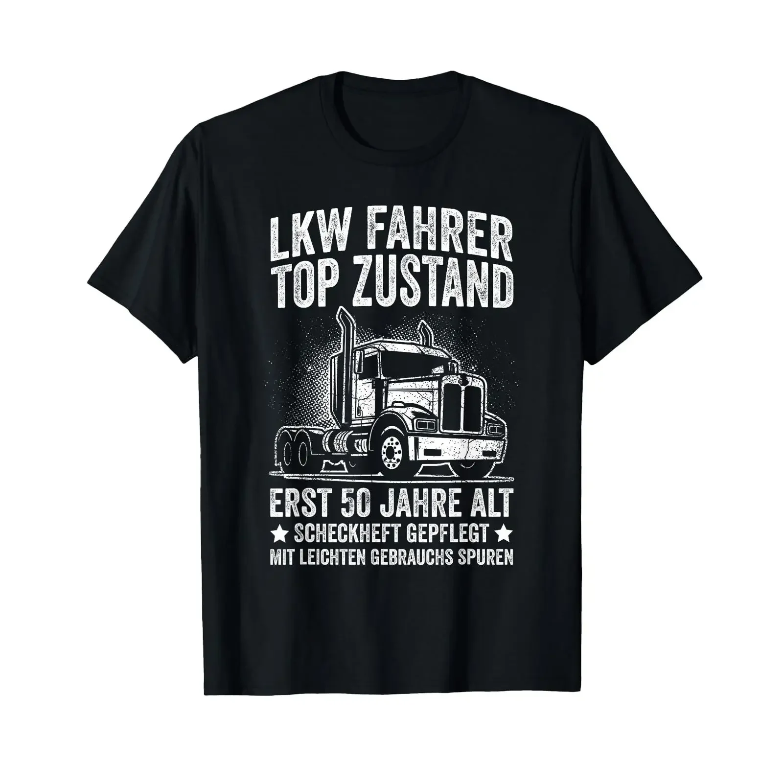 Trucker truck driver top condition only 50 years old T shirt vintage Washed homme Stretched Top For Everyday Wear Soft