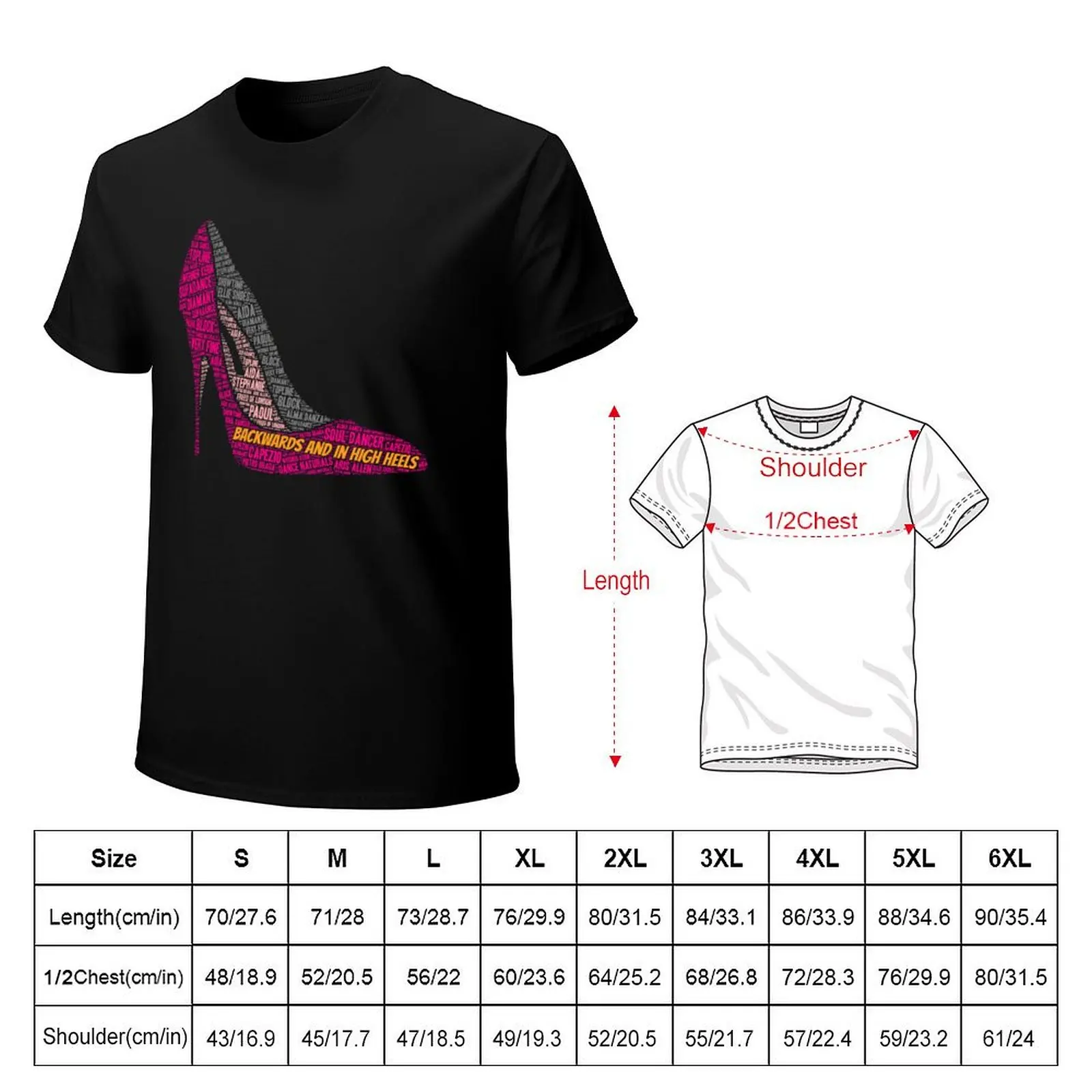 Backwards and in High Heels - Dance Shoes Graphic 3 T-Shirt Simple Print Design T-Shirt