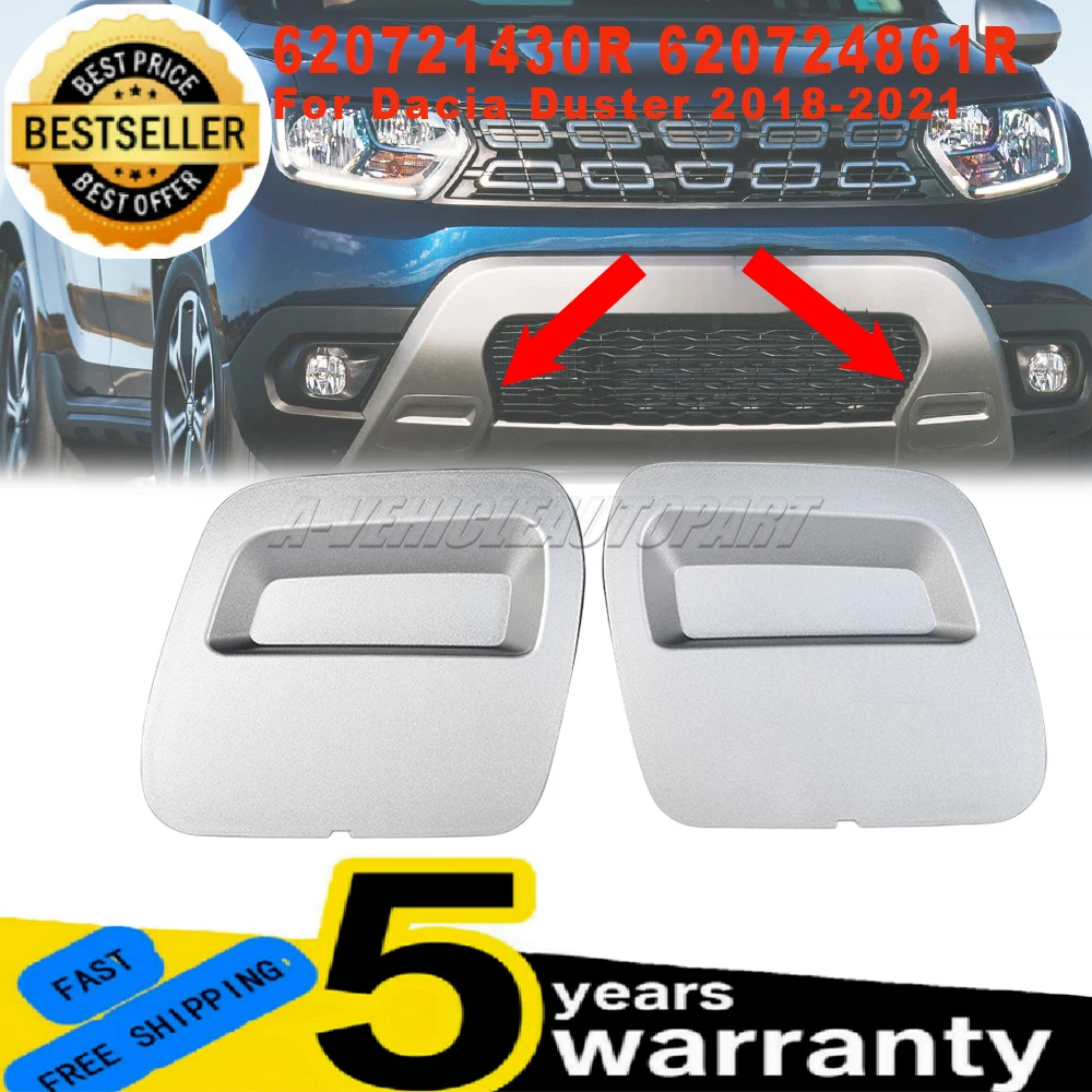

620721430R 620724861R For Dacia Duster 2018-2021 new 1Pair Black/Grey Front Bumper Tow Bar Eye Cover L+R ABS Car Accessories