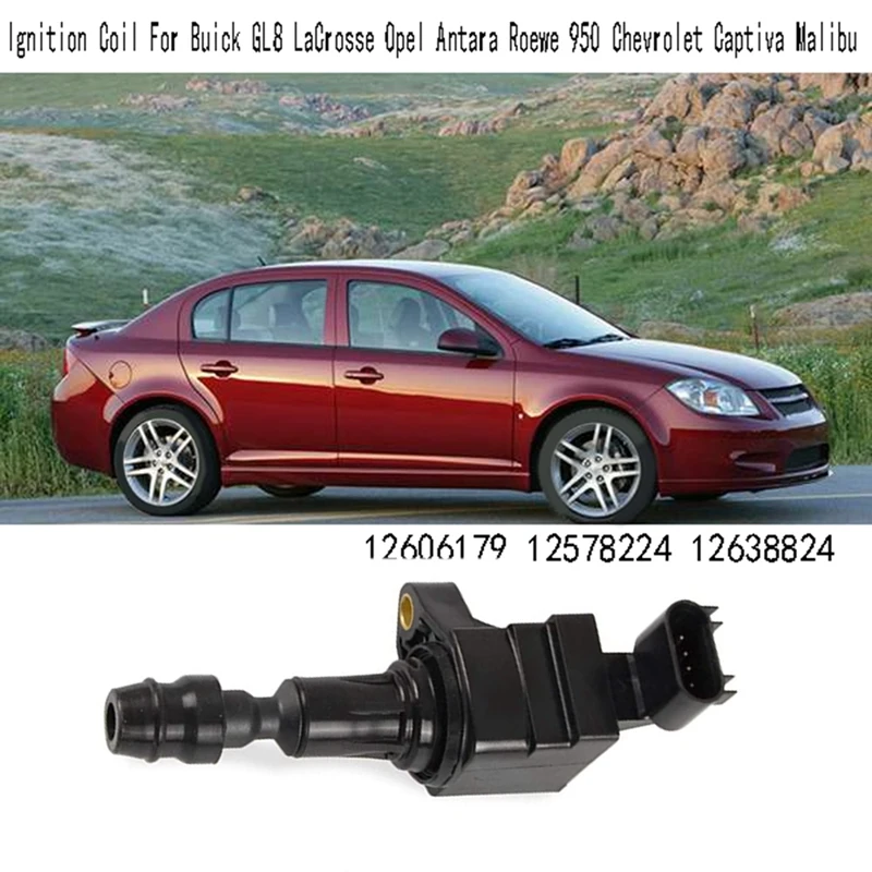 12638824 Ignition Coil For Buick GL8 Lacrosse Opel Antara Roewe 950 Chevrolet Captiva Malibu 12606179 12578224