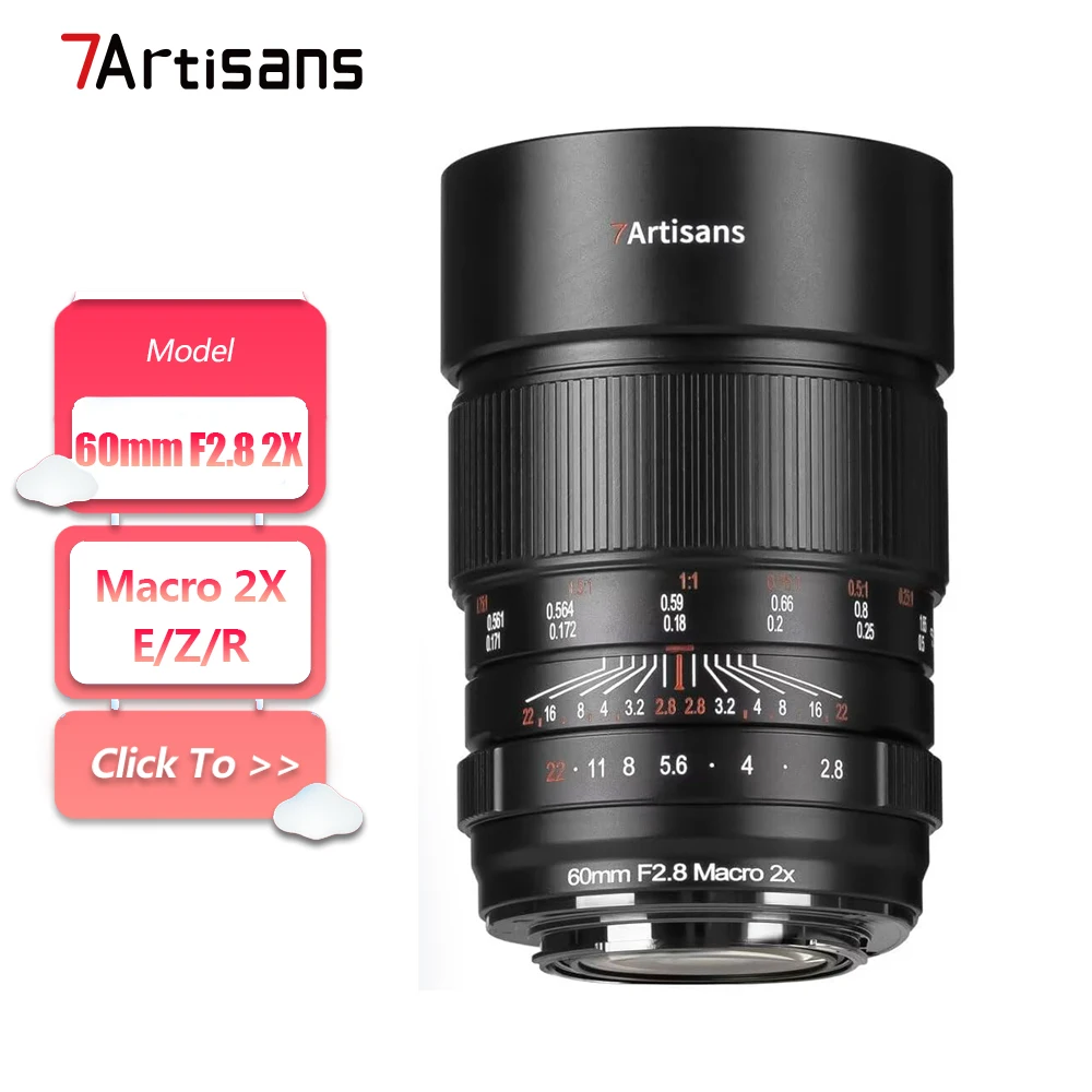 Полнокадровый объектив 7artisans 60 мм F2.8 2X для макросъемки с Sony E Nikon Z Canon RF-mount A7RIII Z5 Z6 EOS-R