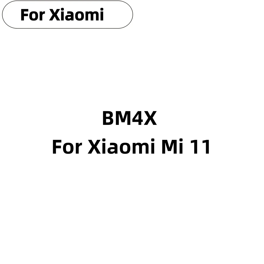 

High Quality Rechargeable BM4X 4710mAh Battery For Xiaomi 11 Xiaomi11 Mi11 Phone Replacement Batteries Fast Shipping+Free tools