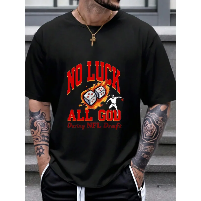 Camiseta para hombre negra No Luck All God During NFL Draft estampado y texto algodón de alta calidad 180g
