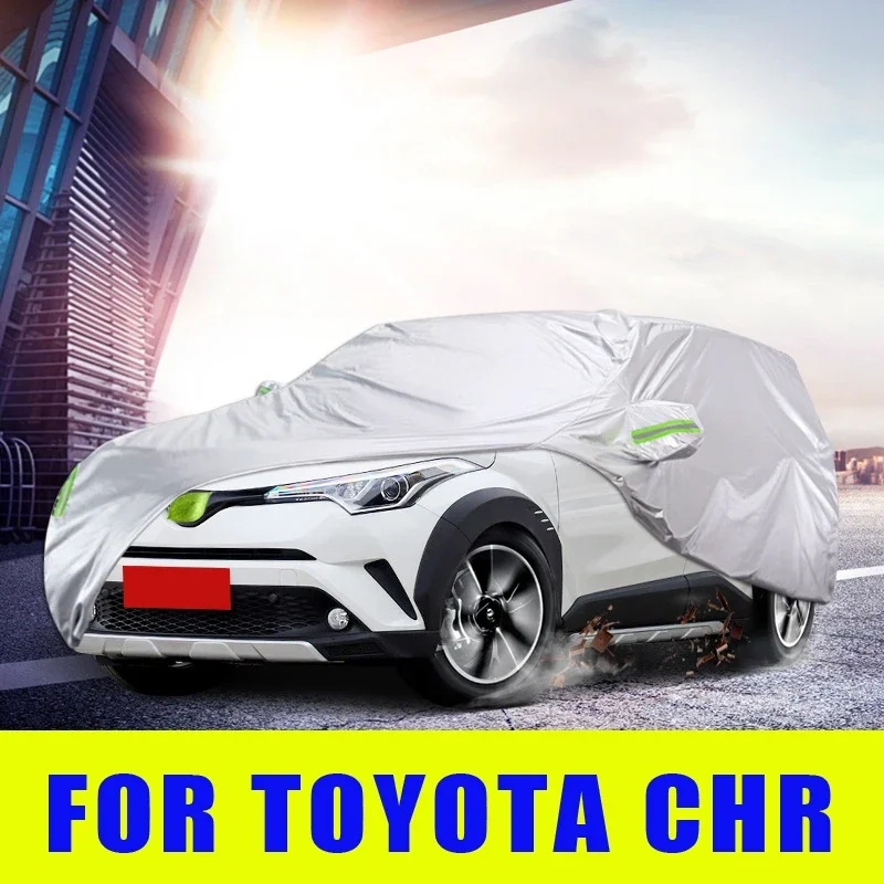 

Waterproof Full Car Covers Outdoor Sunshade Dustproof Snow For Toyota CHR C-HR Accessories