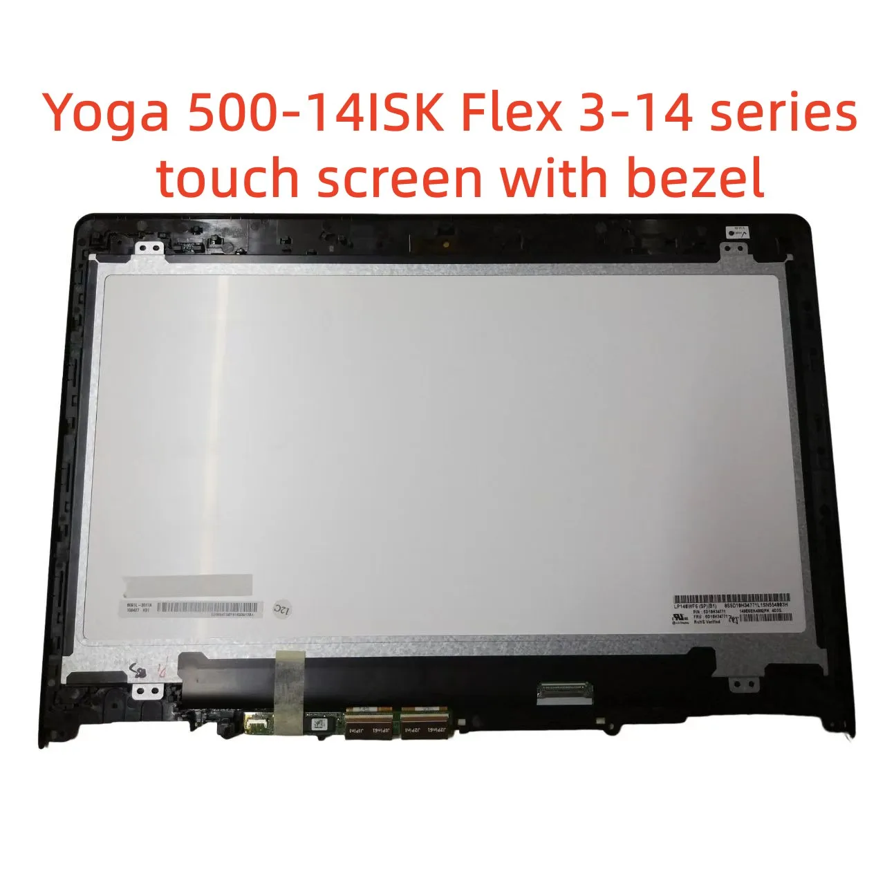 Yoga 500-14IBD 14IHW 14ISK 14ACL Touch Screen With Bezel FHD HD LCD Matrix LCD Assembly For Lenovo Flex 3-1470 1480 1435