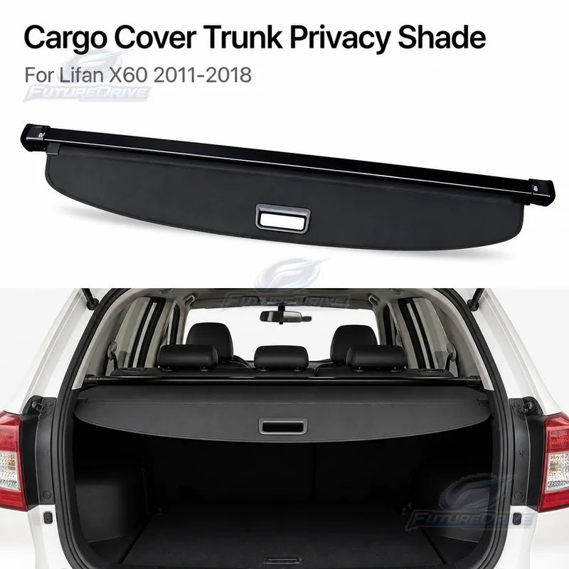 Cargo Cover Trunk Privacy Shade Rear Security Partition Anti-Theft Shield Retractable Organizer for For Lifan X60 2011-2018