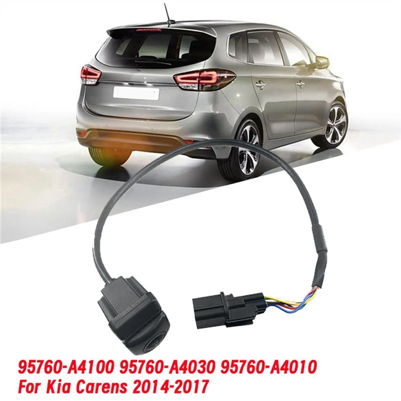 6PIN Rear View Camera 95760-A4100 for Kia Carens 2014-2017 Reverse Parking Assist Tailgate Camera 95760-A4030 95760A4010