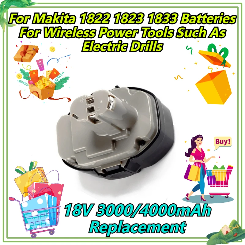 

18V 3000/4000mAh Replacement For Makita 1822 1823 1833 Batteries For Wireless Power Tools Such As Electric Drills
