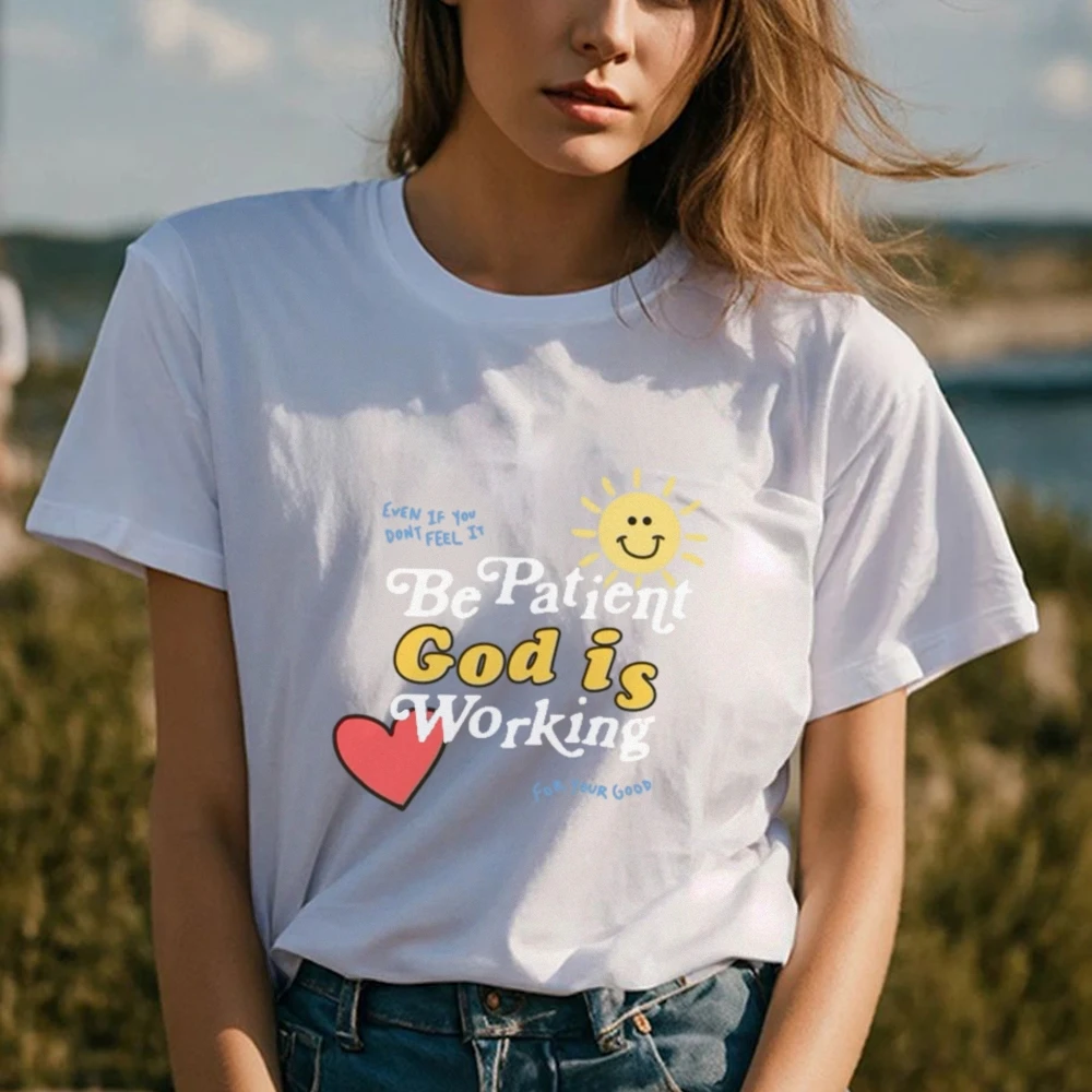 Be Patient God Is Working Shirt Christianity Shirt God Lover Shirt Believer Gift Bible Verse Shirt Worship Shirt Prayer Shirt