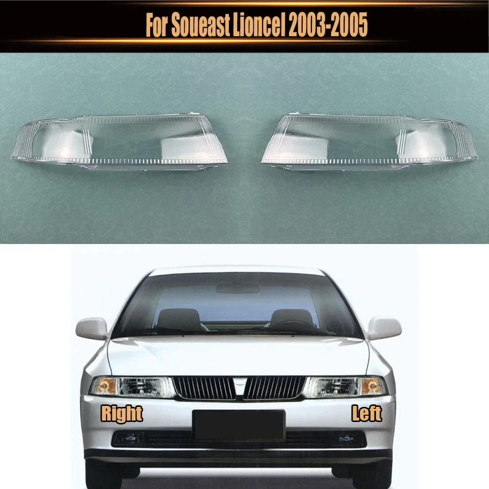 For Soueast Lioncel 2003 2004 2005 Original Version Lamp Cover Headlamp Shell Transparent Headlight Shade Lens Plexiglass