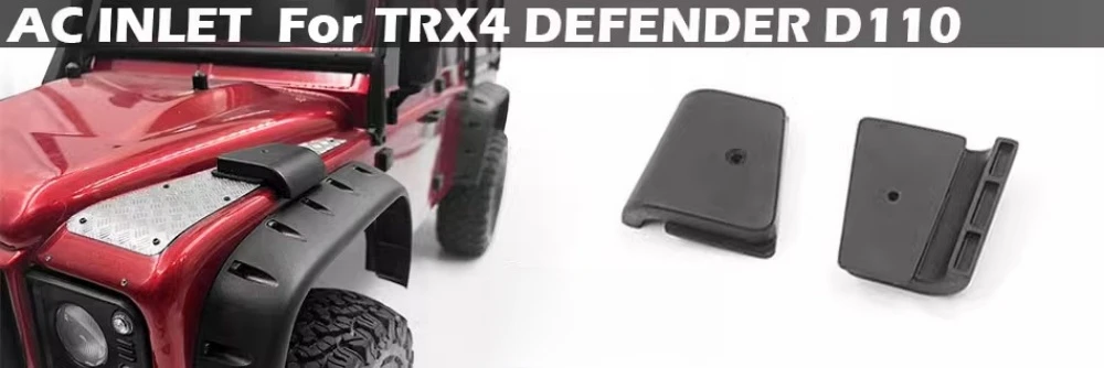 1/10 Crawler truck AC Inlet fit Traxxas trx4 Chassis Defender d110 body RC Car 1 10 Remote Control toy