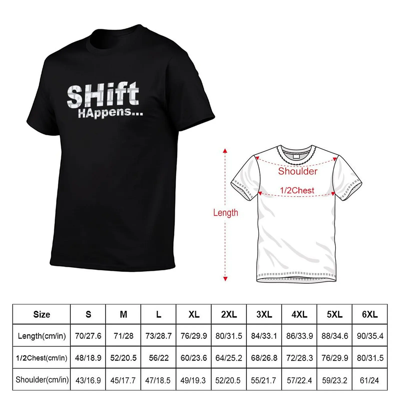 SHift HAppens T-Shirt Basic Casual Wear Short Sleeve Top